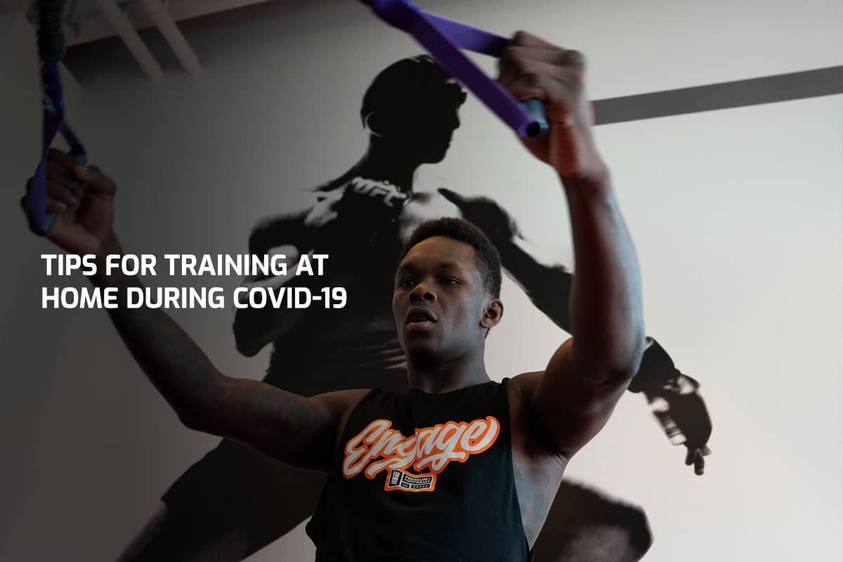 Tips For Training at Home During COVID-19