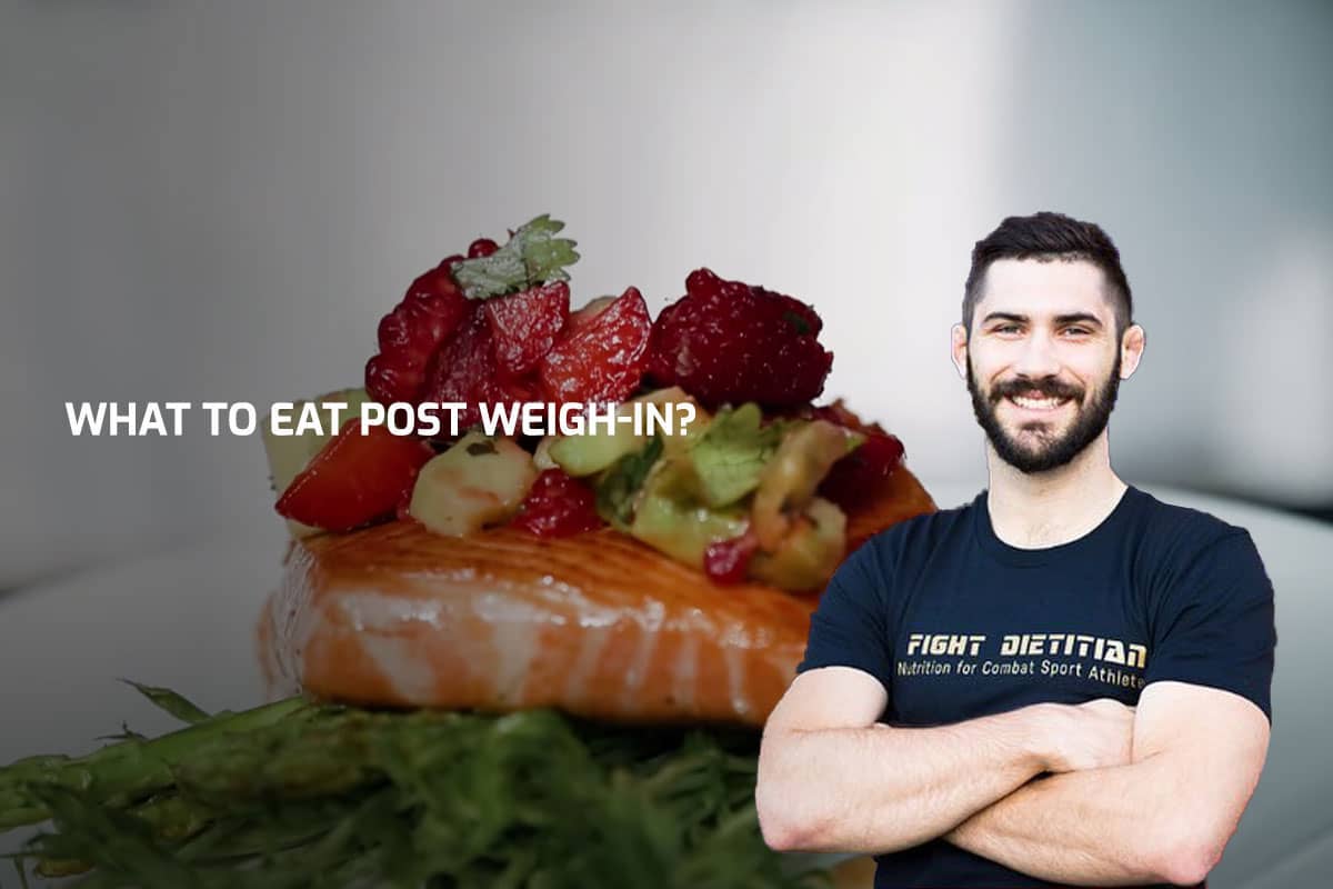 What To Eat Post Weigh-in?