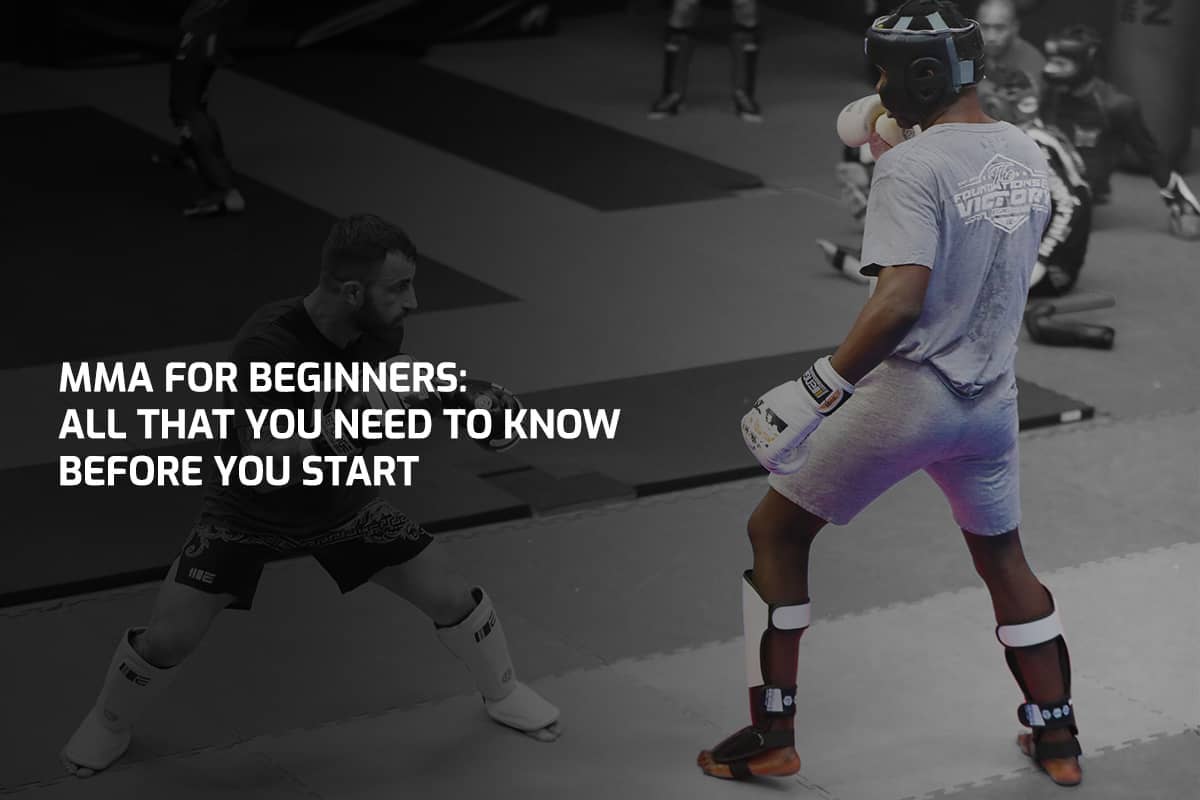 MMA for Beginners: All That You Need to Know Before You Start