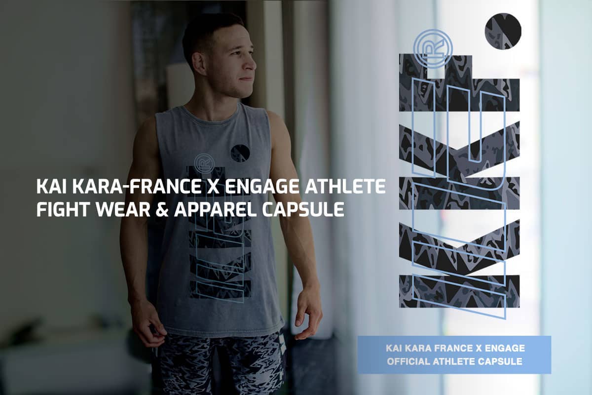 Kai Kara-France x Engage Athlete Fight Wear & Apparel Capsule
