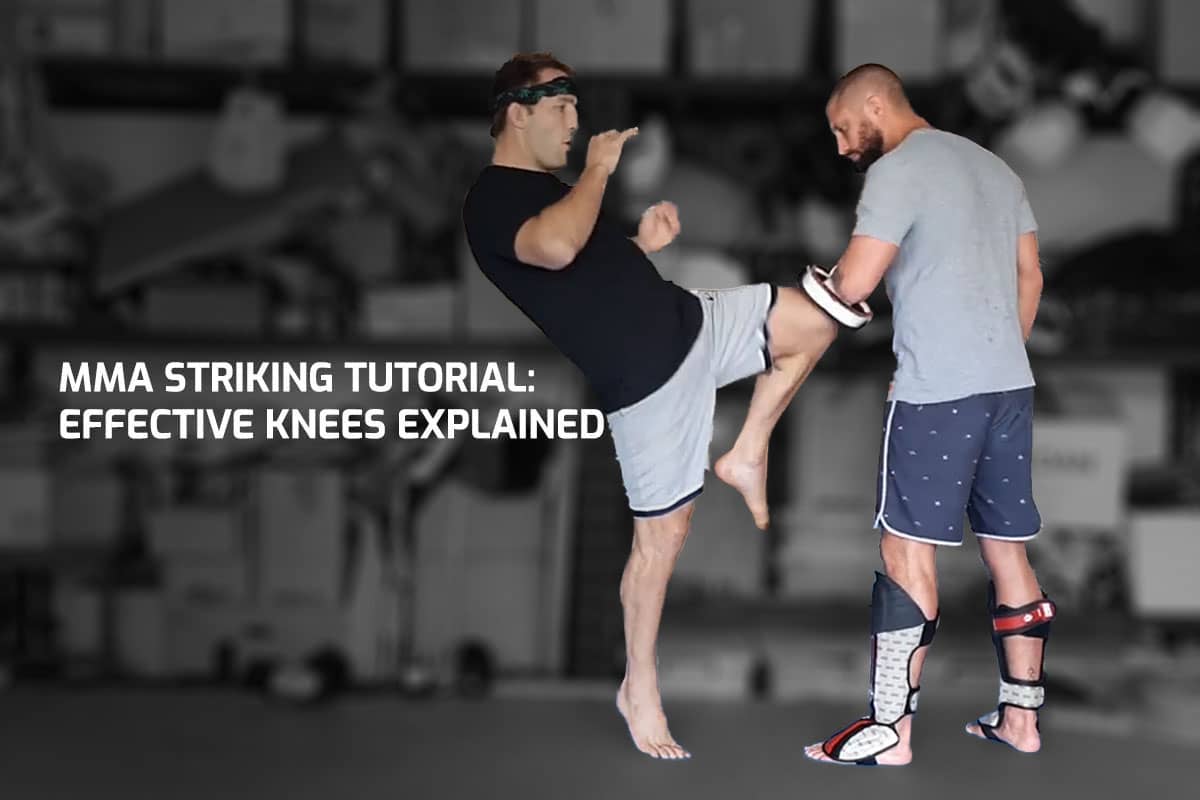 Mma Tutorial MMA Striking Tutorial: Effective Knees Explained