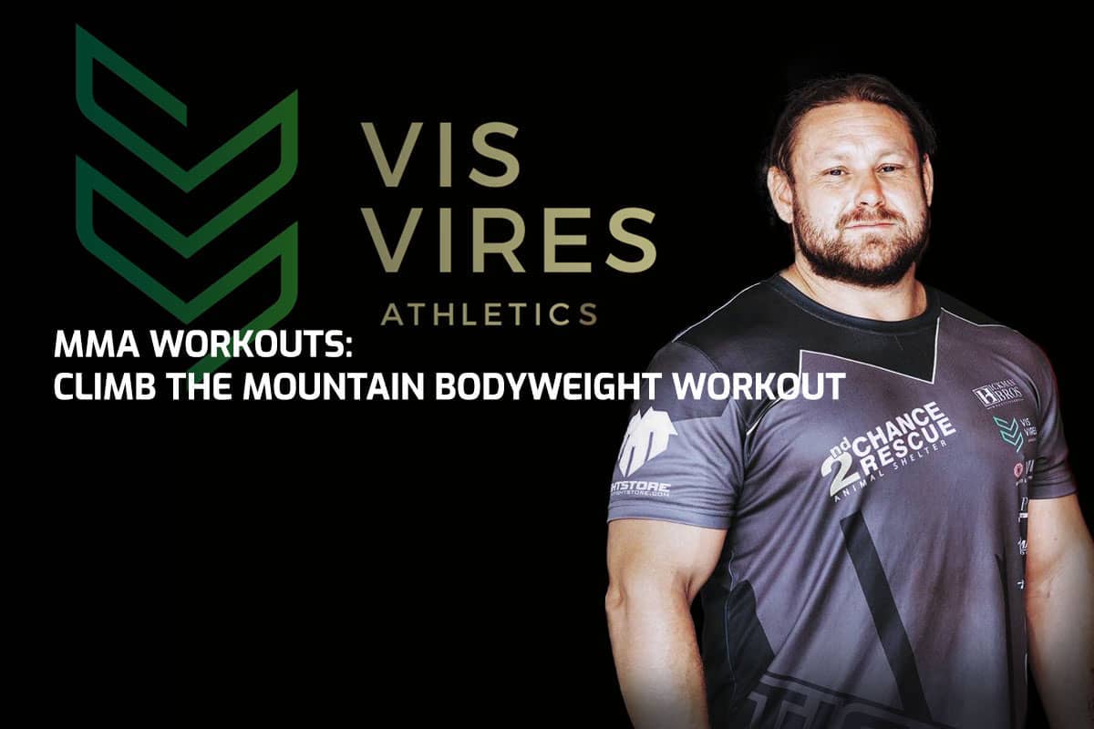 MMA Workouts: Climb The Mountain Bodyweight Workout