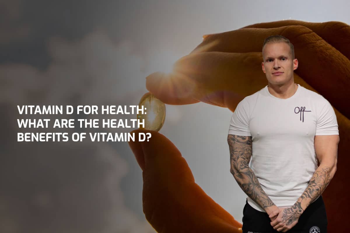 Vitamin D For Health: What are the health benefits of Vitamin D?